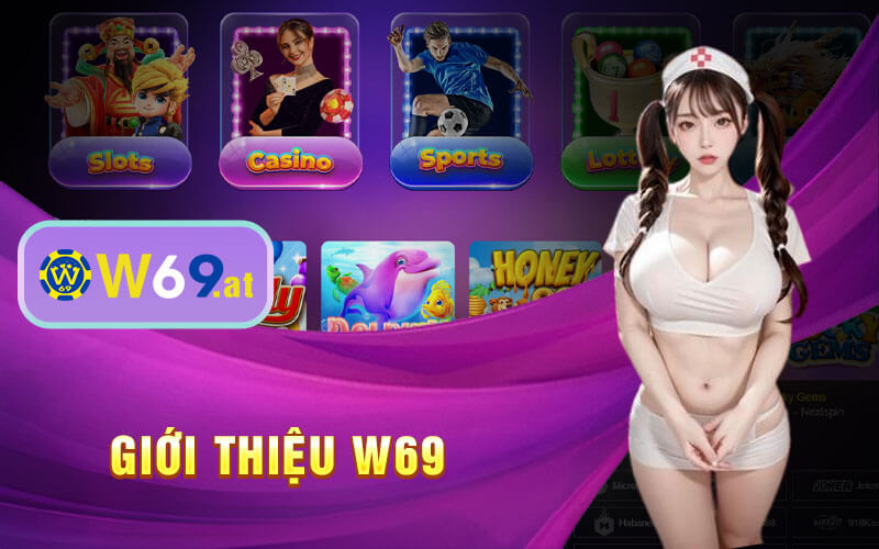 Giới Thiệu W69 